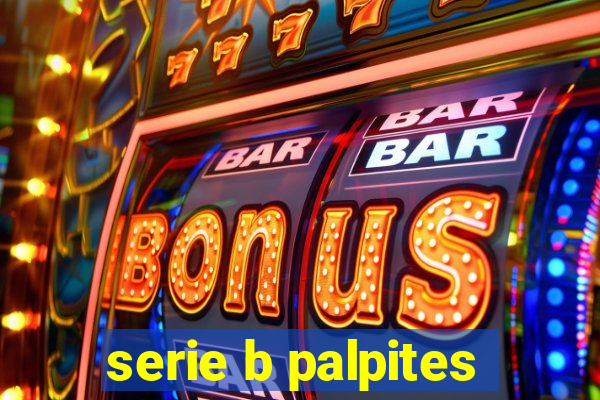 serie b palpites