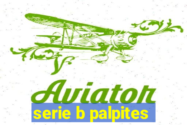 serie b palpites