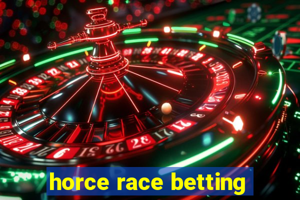 horce race betting