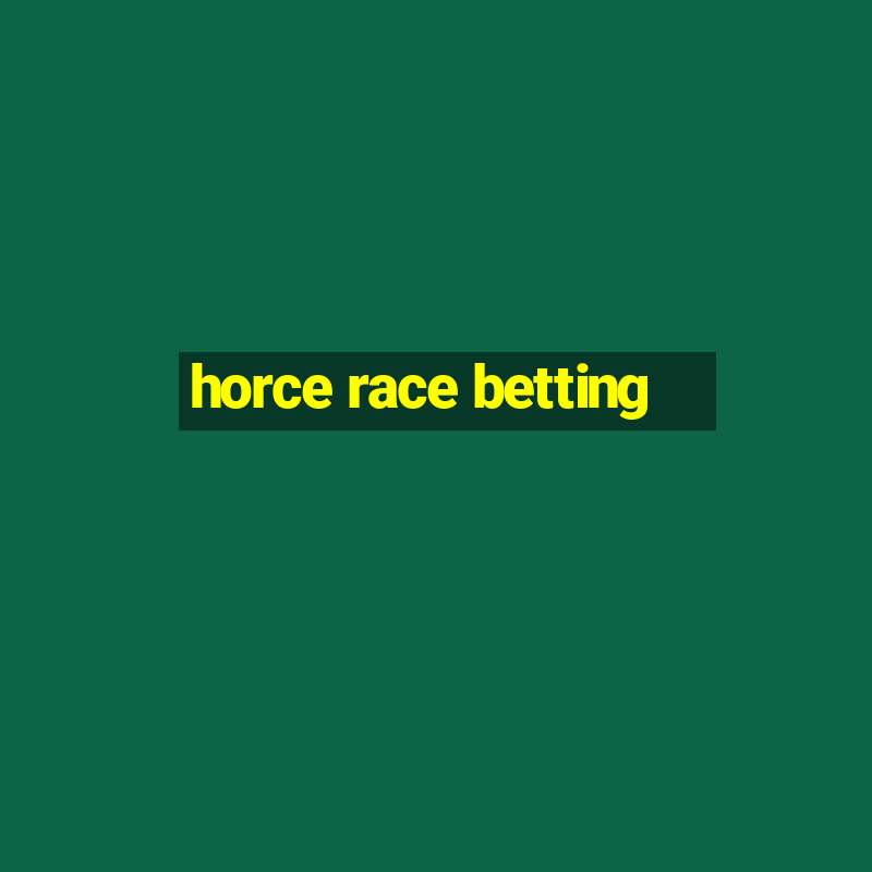 horce race betting