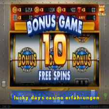 lucky days casino erfahrungen