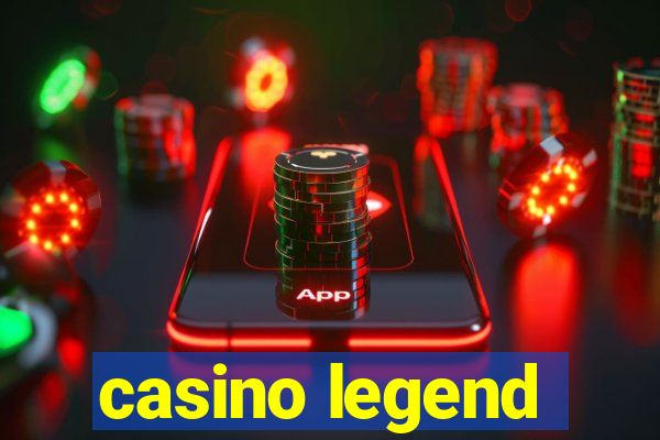 casino legend