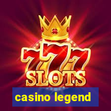 casino legend