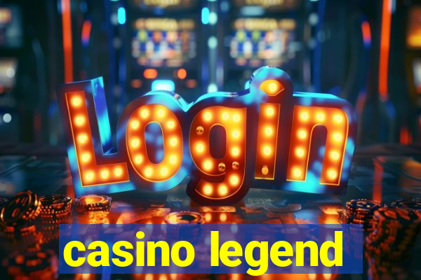 casino legend