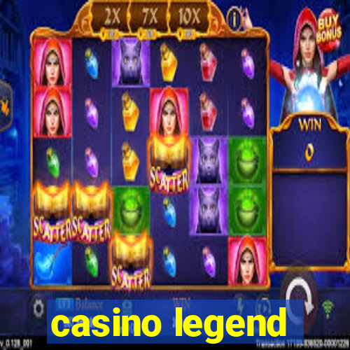 casino legend