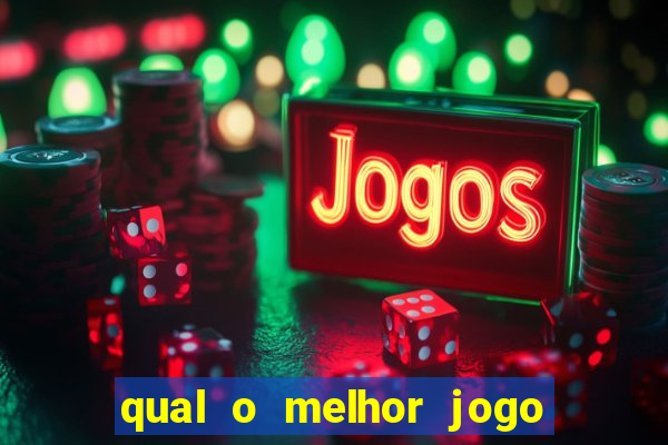 qual o melhor jogo do tigre para ganhar dinheiro