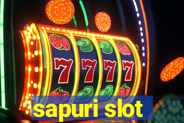 sapuri slot