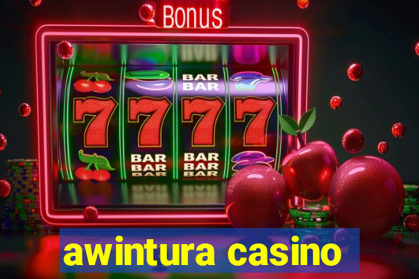 awintura casino