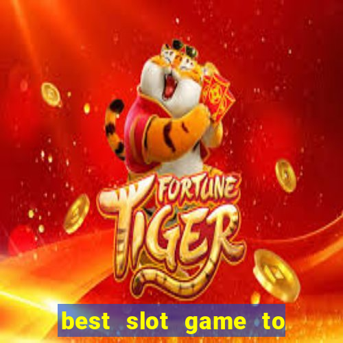 best slot game to win money