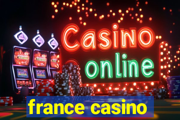 france casino