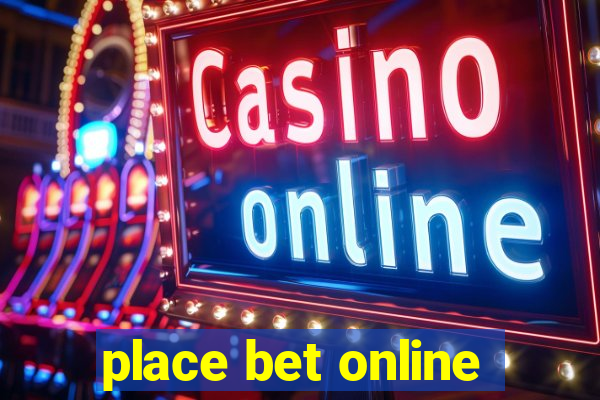 place bet online