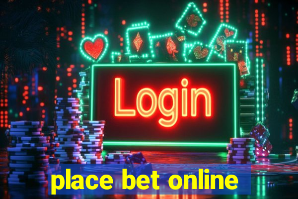 place bet online