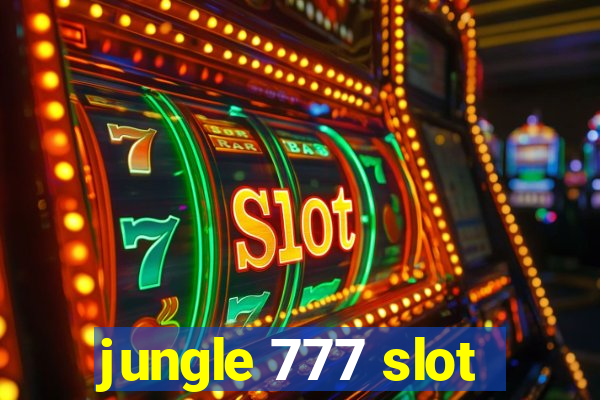 jungle 777 slot