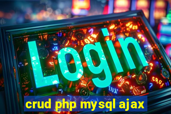 crud php mysql ajax