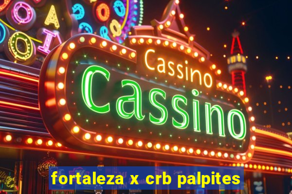 fortaleza x crb palpites