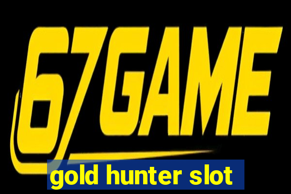 gold hunter slot