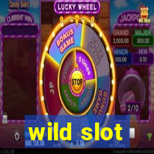 wild slot