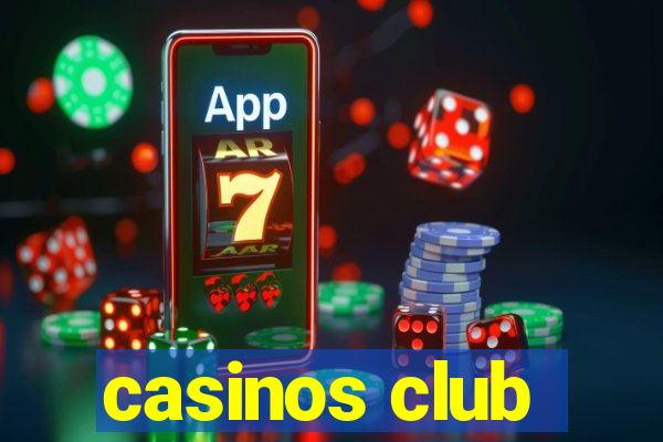 casinos club