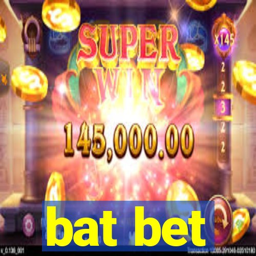 bat bet