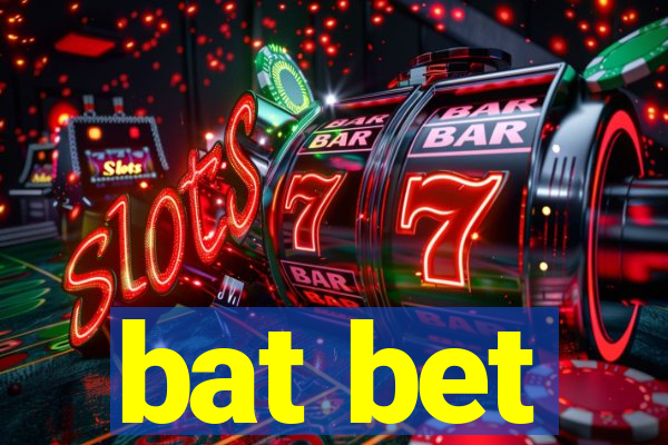 bat bet