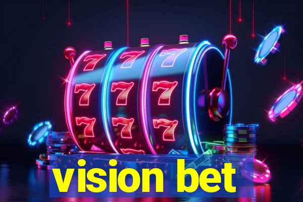 vision bet