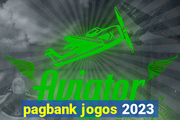 pagbank jogos 2023