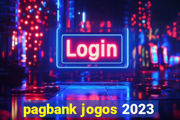 pagbank jogos 2023