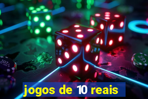 jogos de 10 reais