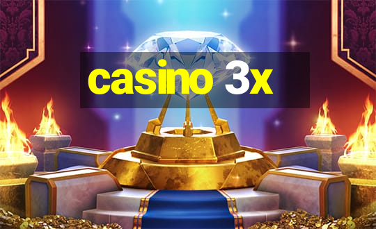 casino 3x