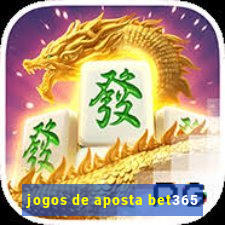 jogos de aposta bet365