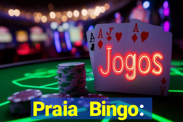 Praia Bingo: Videobingo Online