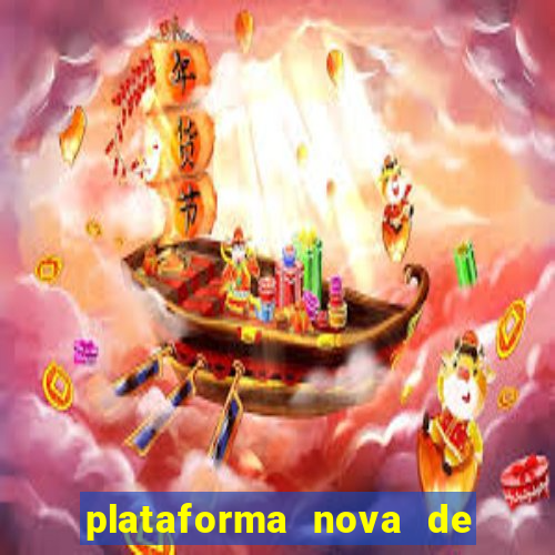 plataforma nova de jogo do tigrinho