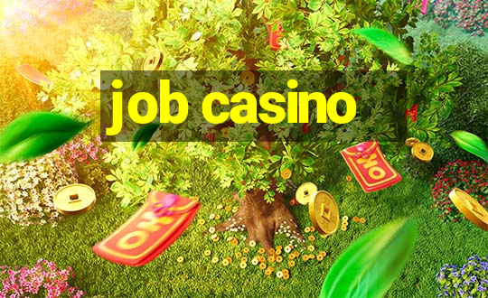 job casino