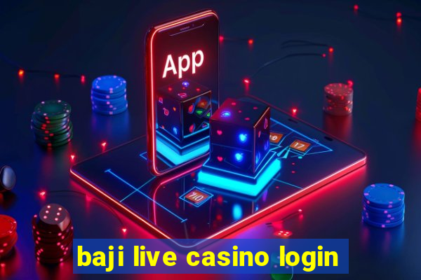 baji live casino login