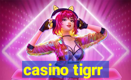 casino tigrr