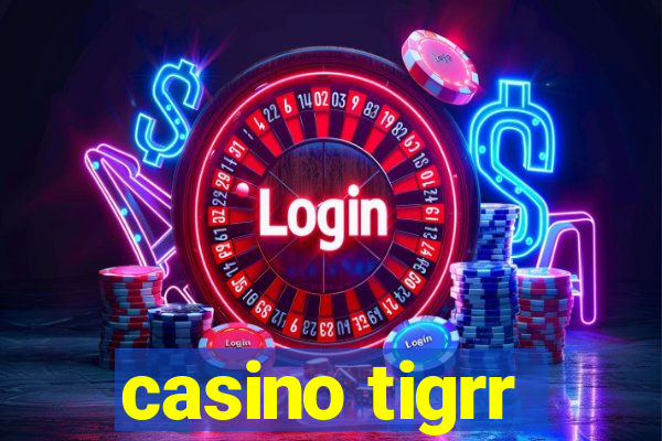 casino tigrr