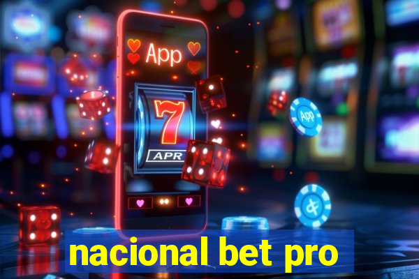 nacional bet pro