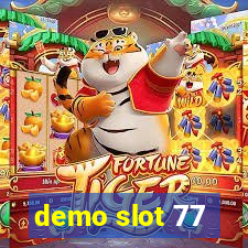 demo slot 77