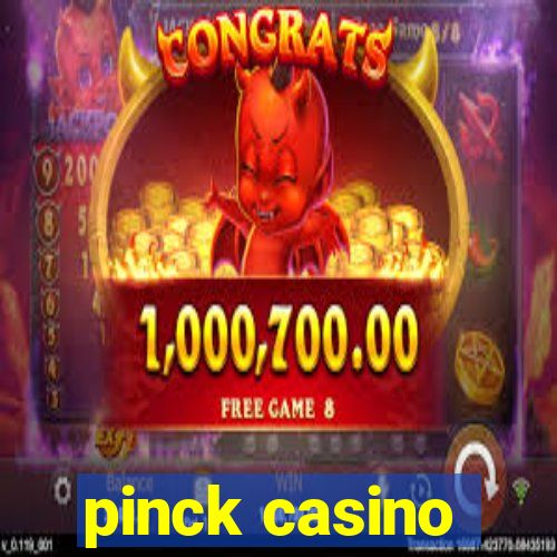 pinck casino