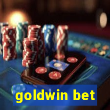 goldwin bet