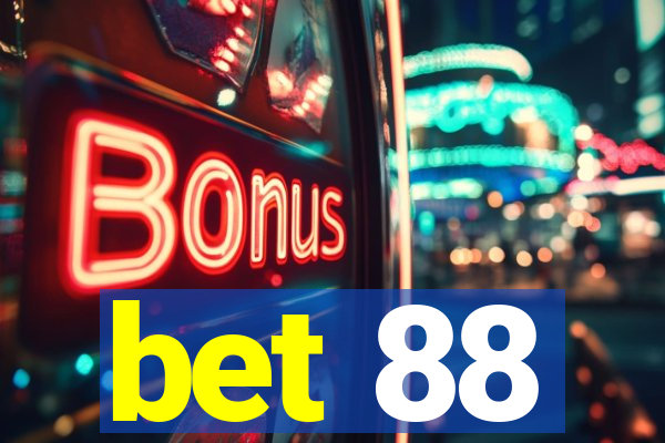 bet 88