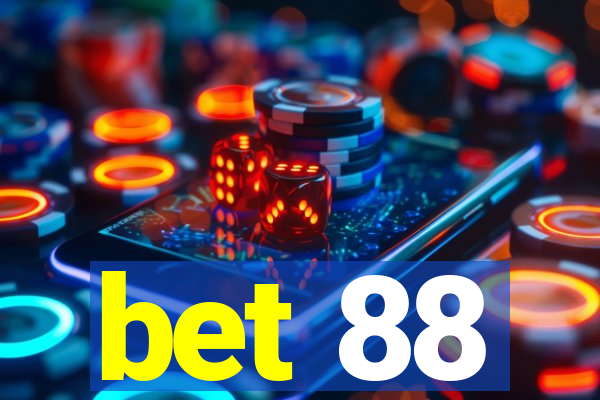 bet 88