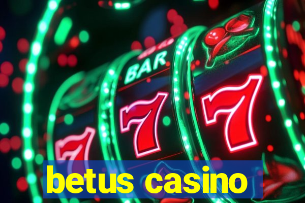 betus casino