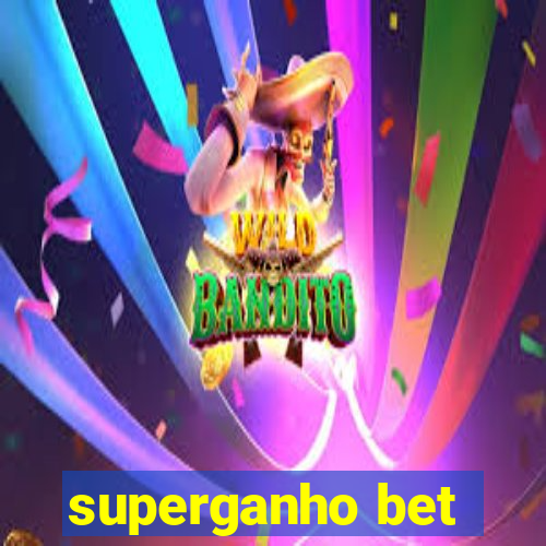 superganho bet