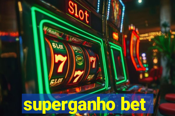 superganho bet