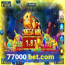 77000 bet.com