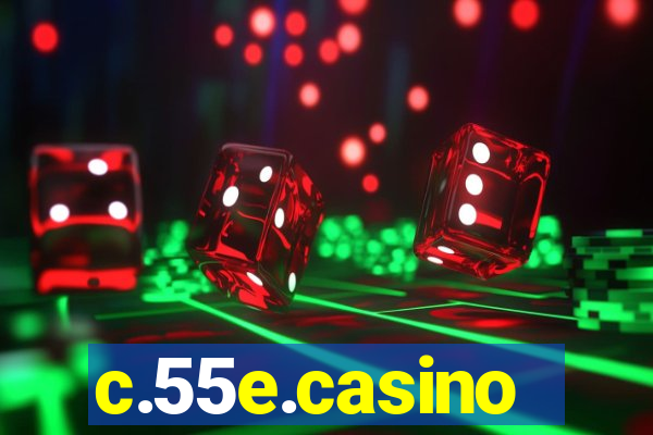 c.55e.casino