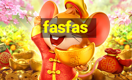 fasfas