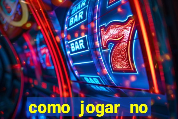 como jogar no esporte da sorte