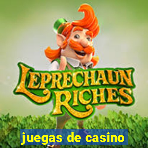 juegas de casino